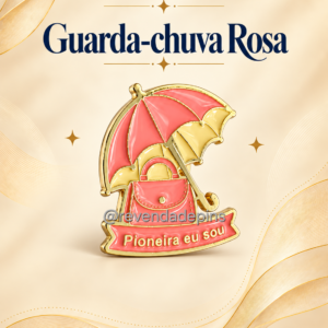 Pin Guarda-chuva Rosa (Envio 13/10)