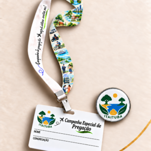 Crachá + Cordão + PIN Campanhas (Personalizado)